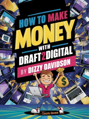cover image of How to Make Money With Draft2Digital